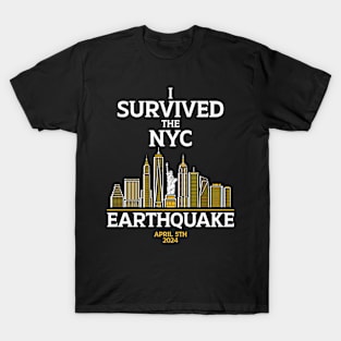 I Survived The NYC Earthquake T-Shirt